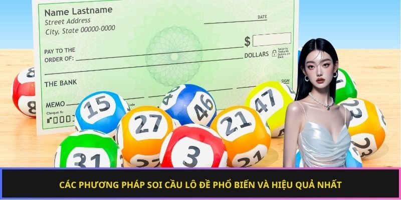 Các phương thức soi cầu lô đề nổi tiếng và hiệu quả 